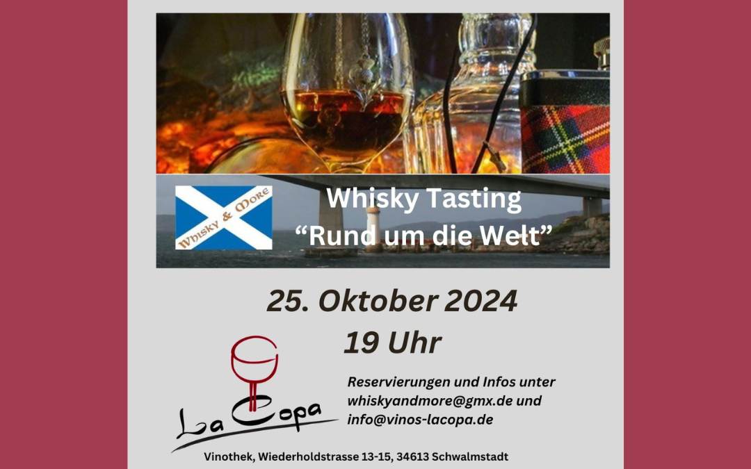 Whisky Tasting „Rund um die Welt“